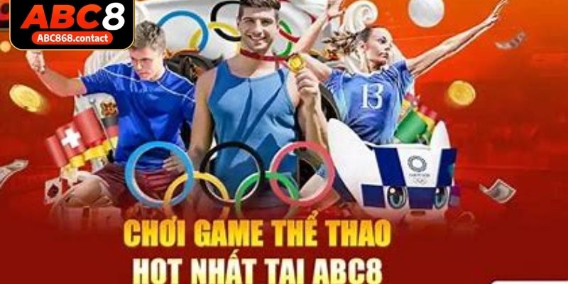 Khám phá các sảnh game thể thao đẳng cấp quốc tế tại ABC8 